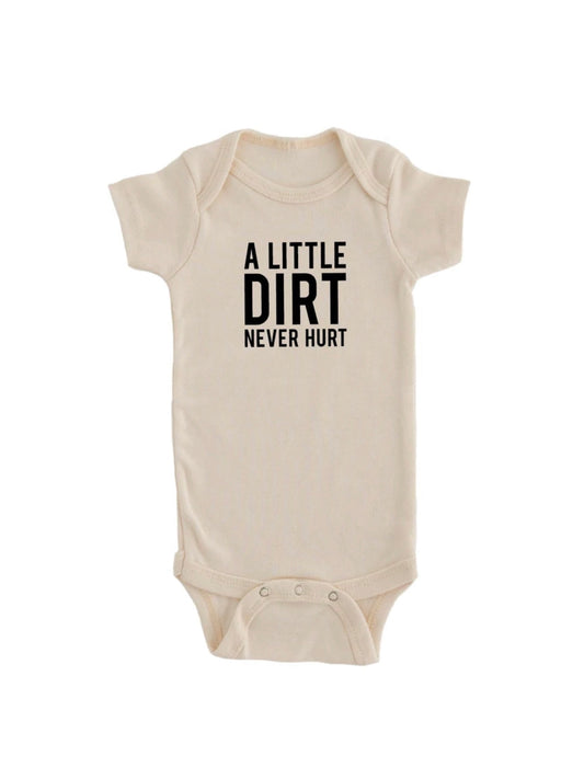 A Little Dirt Never Hurt Onesie